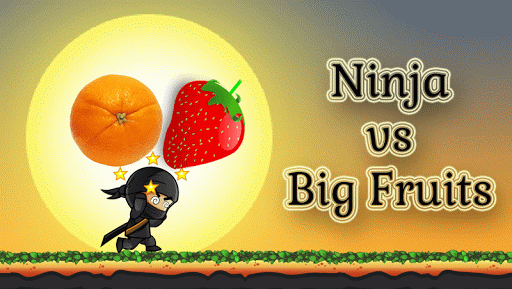 Big Fruits vs Ninja