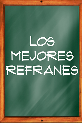 Los Mejores Refranes