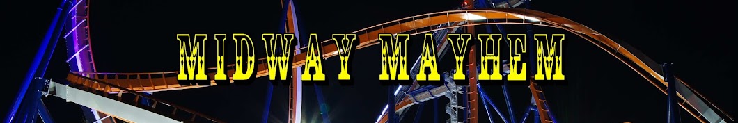 Midway Mayhem Banner