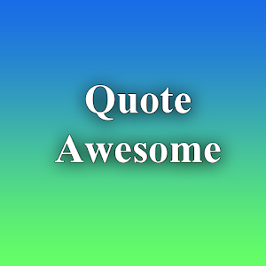 Download 2018 Quotes Awesome (1.4M+) For PC Windows and Mac