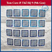 Tem Máy Tính Core I5 Thế Hệ 9 (9Th Gen) - Màu Trắng Xanh