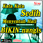 Cover Image of Download Kata Kata Sedih Menyentuh Hati BIKIN nangis 2.10 APK