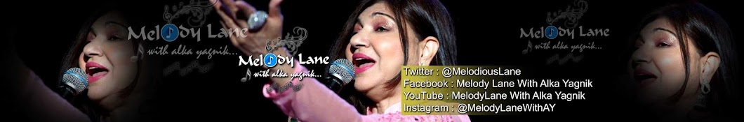 Melody Lane With Alka Yagnik Banner