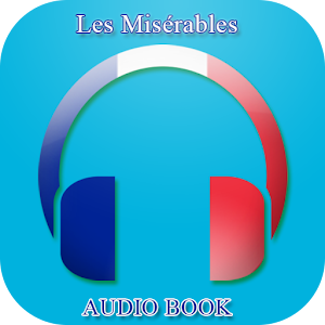 Download The miserable free audio books in French For PC Windows and Mac