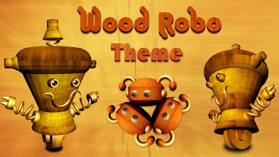 Free Wood Robot Mega Launcher Theme APK for Android