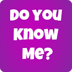 Cover Image of Download How Well Do You Know Me? 6.1 APK