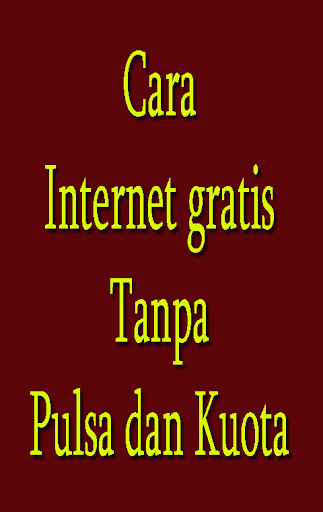 2020 Cara Internet Gratis Tanpa Pulsa Kuota Apk Download For Pc Android Latest