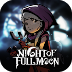 Cover Image of 下载 Night of the Full Moon 1.5.1.23 APK