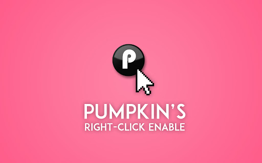 Pumpkin's Right Click Enable