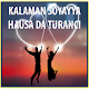 Kalaman Soyayya Hausa Da Turanci Download on Windows