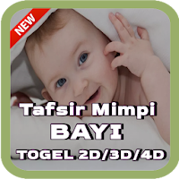 Tafsir Mimpi Bayi Togel 2D 3D 4D