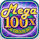 MEGA 100x Slots