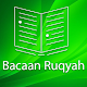 Download Doa Bacaan Ruqyah For PC Windows and Mac 1.0