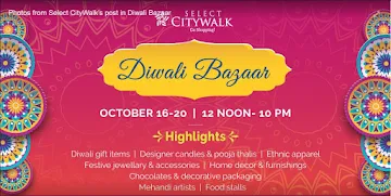 Select Citywalk Diwali Bazaar