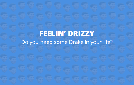 Feelin' Drizzy Preview image 0