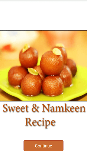 Sweet and Namkeen Recipes