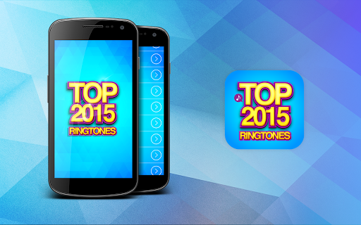 Download TOP Ringtones 2015 Google Play softwares ...