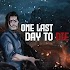 One last day to die: Survival 2D1.0.118