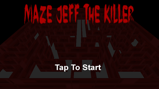 Maze Jeff The Killer