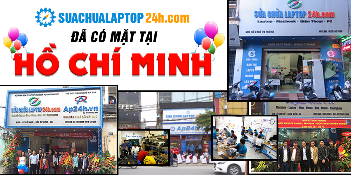 SUACHUALAPTOP24h.com khai trương chi nhánh mới tại tphcm