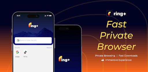 Ring+ | Fast & Secure Browser