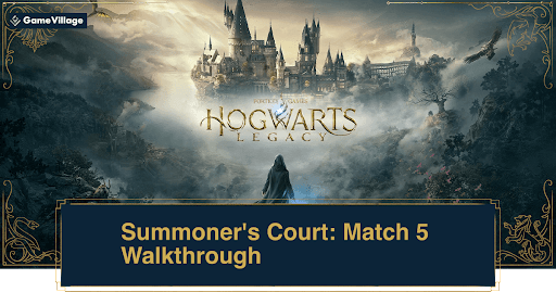 Summoner's Court: Match 5