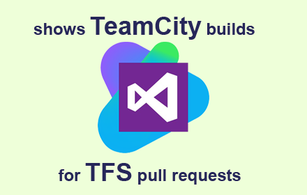 TeamCity build checker for TFS pull requests small promo image