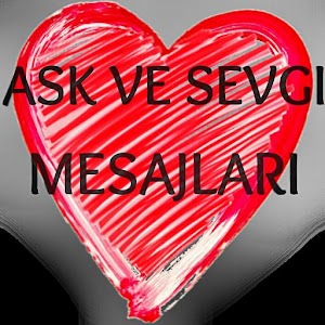 Download Aşk ve Sevgi Mesajları For PC Windows and Mac