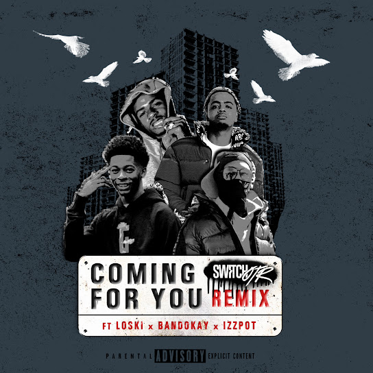 Coming For You (Remix)
