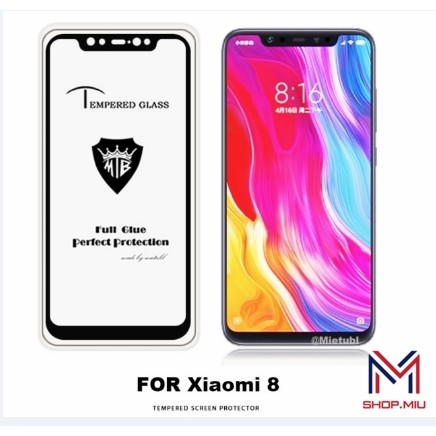 Cường Lực Full Màn 9D Xiaomi Mi 8/Mi 8 Se/Mi 8 Lite/Mi 8 Pro Full Keo Không Chấm Ly Ty