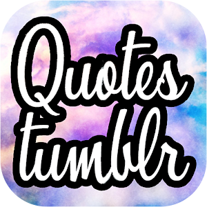 Wallpaper Tumblr Quotes Saying And Status أحدث إصدار لـ Android تنزيل Apk