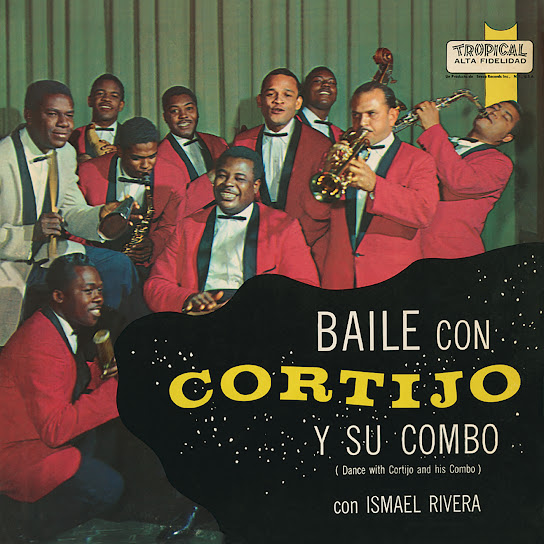 Baile Con Cortijo (Feat. Ismael Rivera)