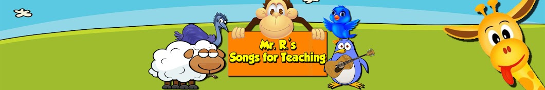 Mr. R.'s Songs for Teaching Banner