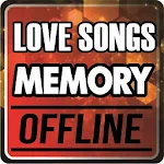 Cover Image of Download Memories Love Songs Offline 1.0 APK