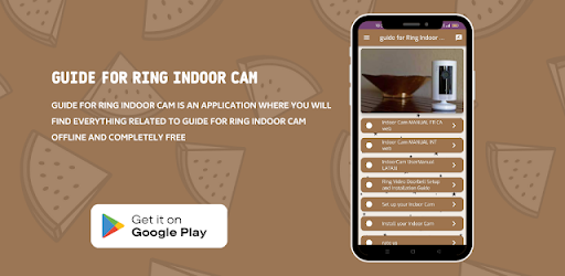 Ring Indoor Camera Guide