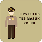 Cover Image of Download Tips Lulus Tes Masuk Polisi 1.0 APK