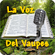 Download La Voz Del Vaupes For PC Windows and Mac