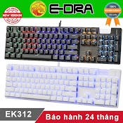 Bàn Phím Cơ E - Dra Ek312 [Bảo Hành 24 Tháng] M87S Edra Ek387 Freeship Phím Cơ E - Dra Ek384