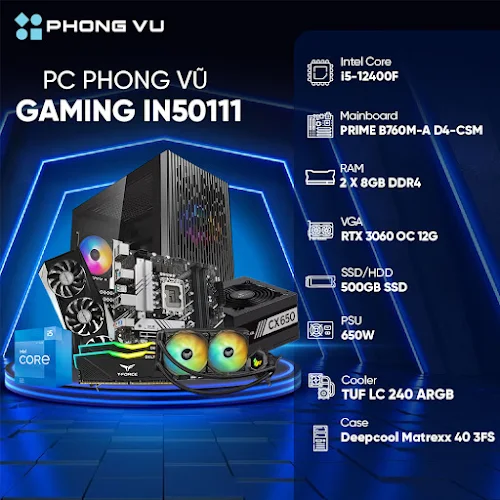 Máy tính để bàn/PC Phong Vũ Gaming IN50111 (Intel Core i5-12400F/2x8GB/500GB SSD/Nvidia GeForce RTX 3060/Free DOS)