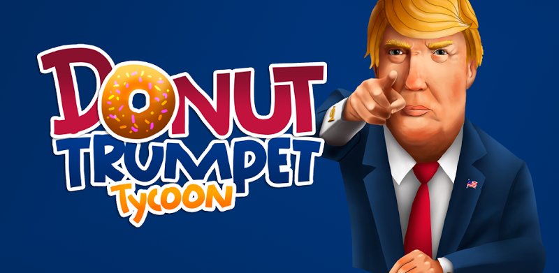 Donut Trumpet Tycoon - Real Estate Investing Game