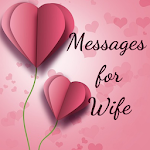 Cover Image of 下载 Love Messages For Wife - Romantic Poems & Images 2.2 APK