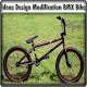 Download Ideas Design Modification BMX Bike For PC Windows and Mac 1.0