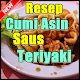 Download Resep Cumi Asin Kecap Pedas Saus Teriyaki For PC Windows and Mac