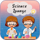 Download Science lounge For PC Windows and Mac 1.0