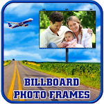 Cover Image of Download Bill Board Photo Frames 2.5 APK