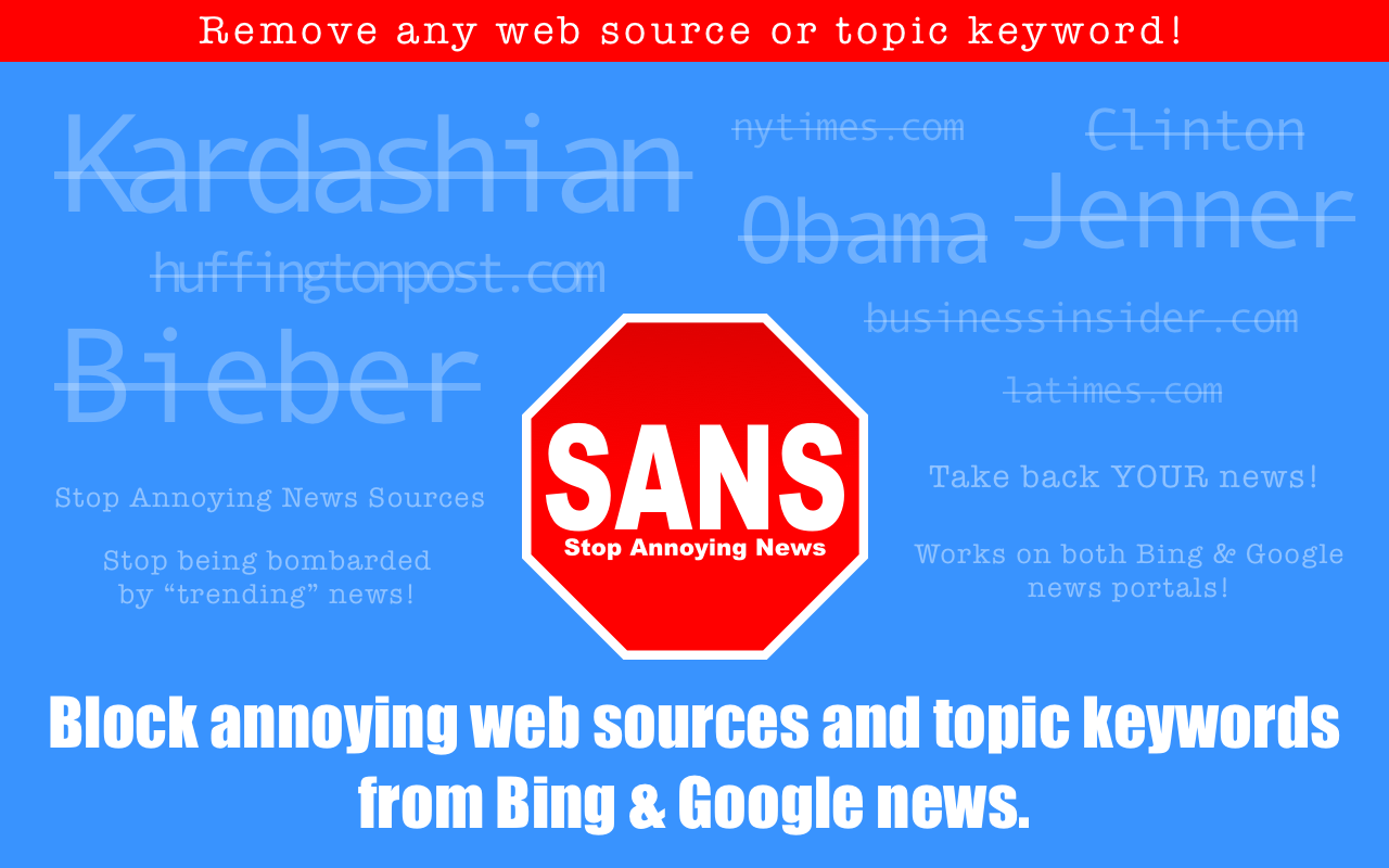 SANS - Stop Annoying News Preview image 3