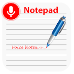 Cover Image of Скачать Voice Notepad - Speech to Text Notes 1.0.3 APK