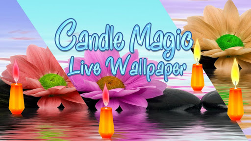 Candle Magic Live Wallpaper