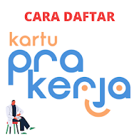 Cara Daftar Kartu Prakerja Terbaru