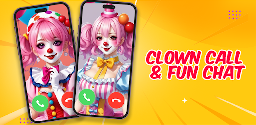 Clown Call & Fun Chat